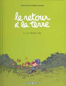Couverture de la série Le Retour à la Terre