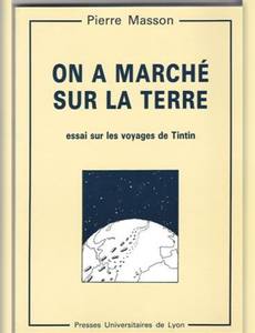Couverture de l'album On a marché sur la Terre - essai sur les voyages de Tintin