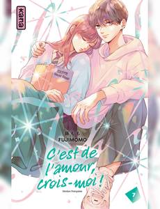 Aperçu 1 de l'album C'est de l'amour, crois-moi ! tome 7