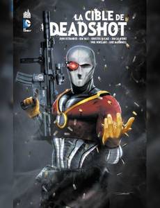 Couverture de la série La Cible de Deadshot