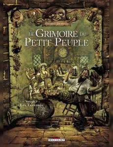Aperçu 1 de l'album Le grimoire du petit peuple tome 3 - Les tavernes