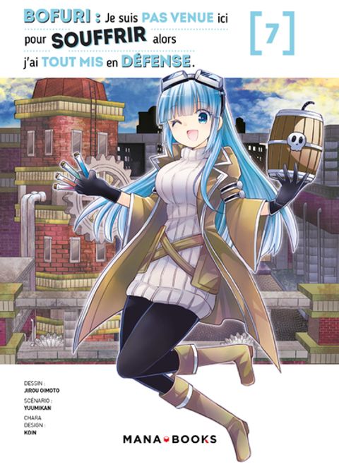 Couverture de l'album Bofuri : Je suis pas venue ici pour souffrir alors j'ai tout mis en défense T07