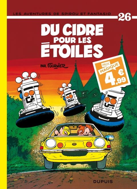 Couverture de l'album Spirou et Fantasio - Tome 26 - Du cidre pour les étoiles / Edition spéciale (Indispensables 2024)