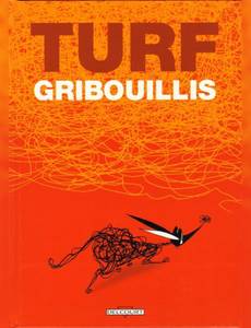 Couverture de l'album Les Incroyables aventures de Gribouillis