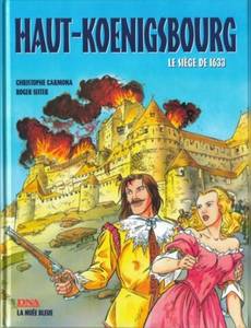 Couverture de l'album HAUT-KOENIGSBOURG Le siège de 1633
