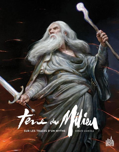 Couverture de l'album Terre du Milieu - sur les Traces d'un Mythe