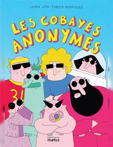 Couverture de la série Les cobayes anonymes