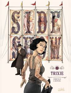 Aperçu 1 de l'album Sideshow tome 2 - Trixie