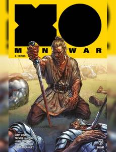 Aperçu 1 de l'album X-O Manowar tome 3 - Héros