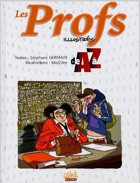 Couverture de l'album Les Profs illustrés de A à Z