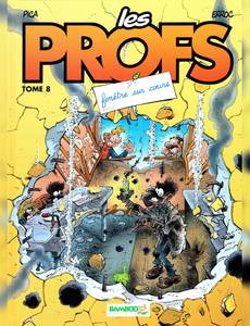 Aperçu 1 de l'album Les Profs tome 8 - Fenêtre sur Cours