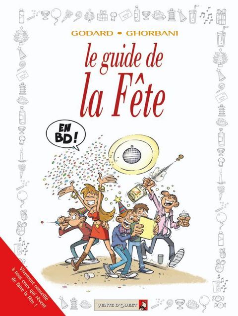 Couverture de l'album Le Guide de la Fête