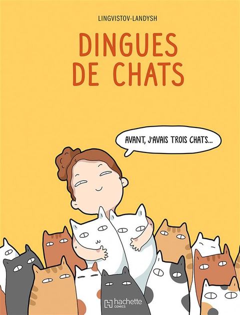 Couverture de l'album Dingues de Chats