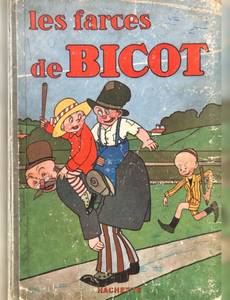 Couverture de l'album Les farces de Bicot