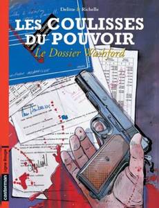 Aperçu 1 de l'album Les Coulisses du Pouvoir tome 6 - Le Dossier Washford