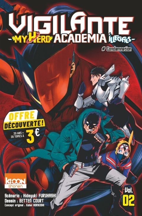 Couverture de l'album Vigilante - My Hero Academia Illegals Vol. 2 - Opération manga Ki-oon à petit prix - 20 ans 20 tomes
