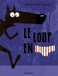 Couverture de la série Le Loup en Slip