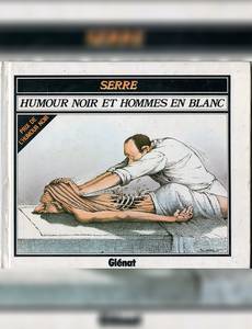 Couverture de l'album Humour Noir et Hommes en Blanc
