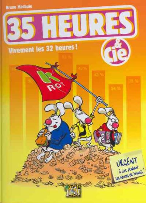 Couverture de l'album 35 Heures & Cie : Vivement les 32 Heures !