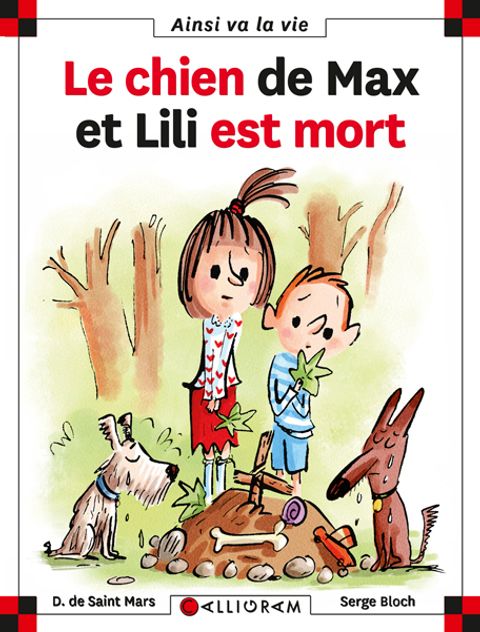 Couverture de l'album Le chien de Max et Lili est mort