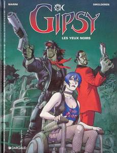 Aperçu 1 de l'album Gipsy tome 4 - Les Yeux Noirs