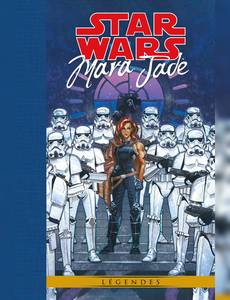 Couverture de la série Star Wars Légendes : Mara Jade - La main de l'Empereur