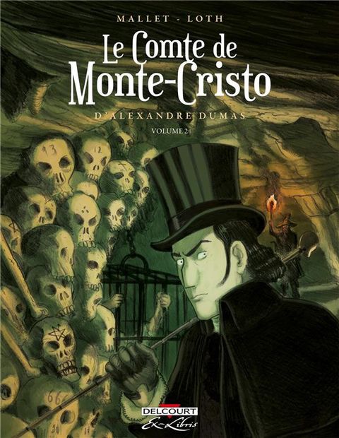 Couverture de l'album Le Comte de Monte-Cristo d'Alexandre Dumas