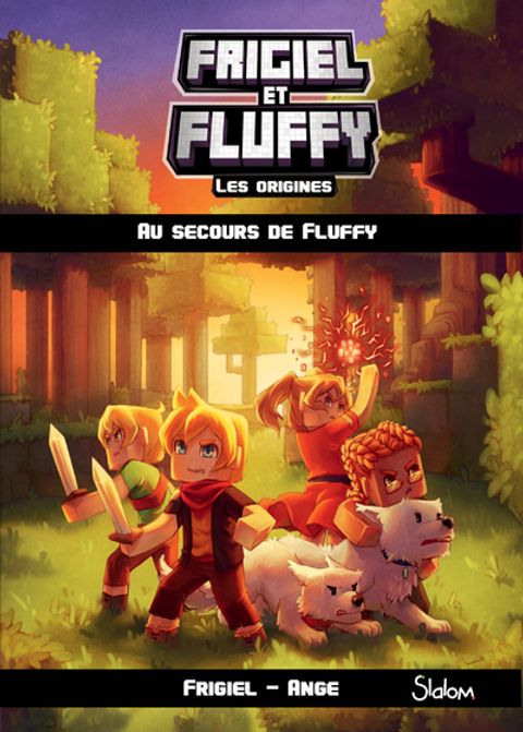 Couverture de l'album Frigiel et Fluffy- les origines Au secours de Fluffy
