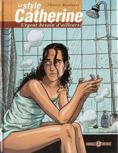Aperçu 1 de l'album Le Style Catherine tome 1 - Urgent Besoin d'Ailleurs