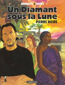Aperçu 1 de l'album Un Diamant sous la Lune tome 2 - Pierre Noire