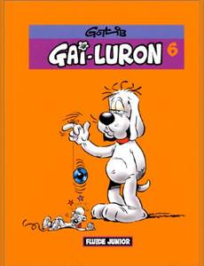 Aperçu 1 de l'album Gai-Luron (Fluide junior) tome 6