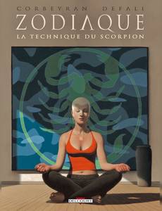 Aperçu 1 de l'album Zodiaque (Corbeyran) tome 8 - La technique du scorpion