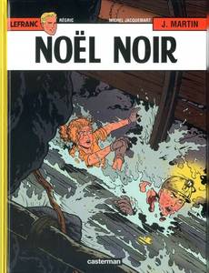 Aperçu 1 de l'album Lefranc tome 20 - Noël Noir