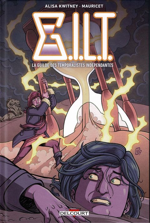 Couverture de l'album GILT, La guilde des temporalistes indépendantes