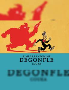 Couverture de la série Dégonflé - Aimé le pantomime