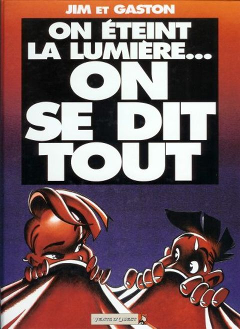 Couverture de l'album On Eteint la Lumière on se Dit Tout