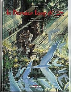 Aperçu 1 de l'album Le Dernier Loup d'Oz tome 1 - La Rumeur des Eaux