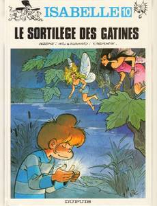 Aperçu 1 de l'album Isabelle tome 10 - Le Sortilège des Gatines