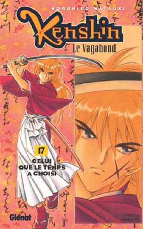 Couverture de l'album Kenshin le Vagabond tome 17 - Celui que le Temps A Choisi