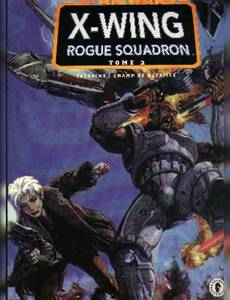 Couverture de la série Star Wars - X-Wing Rogue Squadron