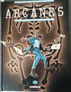 Aperçu 1 de l'album Arcanes tome 1 - Le Baron Fantome
