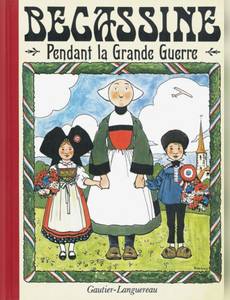 Couverture de l'album Bécassine pendant la Guerre