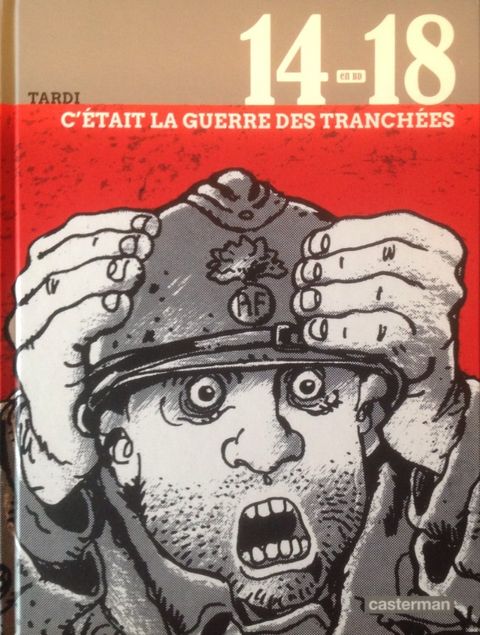 Couverture de l'album C'était la guerre des tranchées