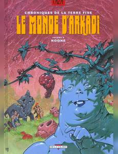 Couverture de l'album Chroniques de la Terre Fixe - Noone