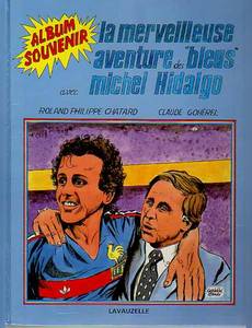 Couverture de la série La merveilleuse aventure des bleus 