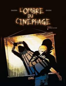Aperçu 1 de l'album L'Ombre du Cinéphage tome 1 - Fondu au Noir