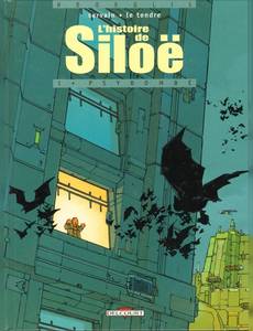 Aperçu 1 de l'album L'Histoire de Siloë tome 1 - Psybombe