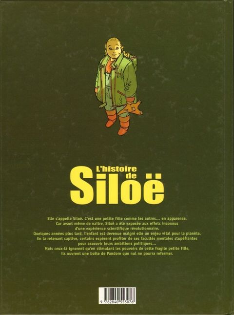 Aperçu de l'album L'Histoire de Siloë tome 1 - Psybombe