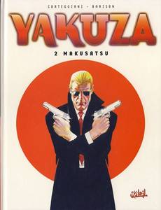 Aperçu 1 de l'album Yakuza tome 2 - Makusatsu