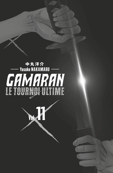 Aperçu de l'album Gamaran - le Tournoi Ultime tome 11